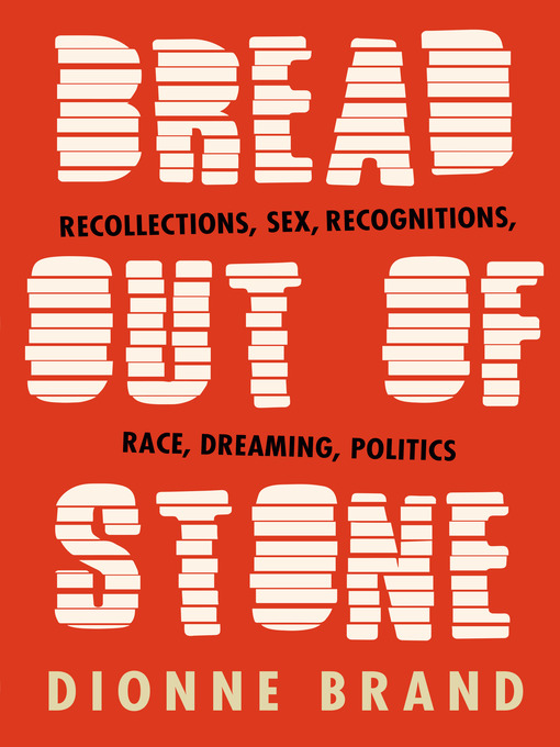 Title details for Bread Out of Stone by Dionne Brand - Wait list